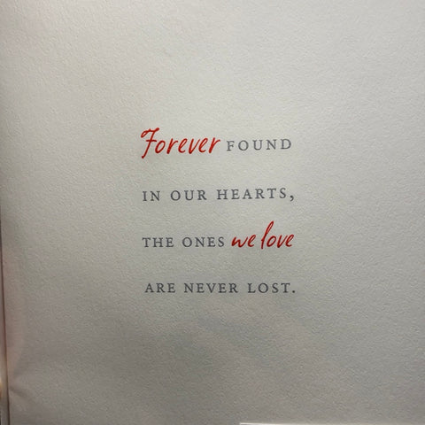 Crane & Co: Sympathy card: Forever Found in our Hearts, The ones we love are never Lost