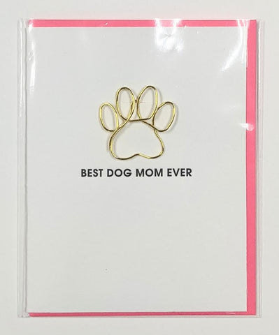 BLANK CARD - CGL - BEST DOG MOM EVER