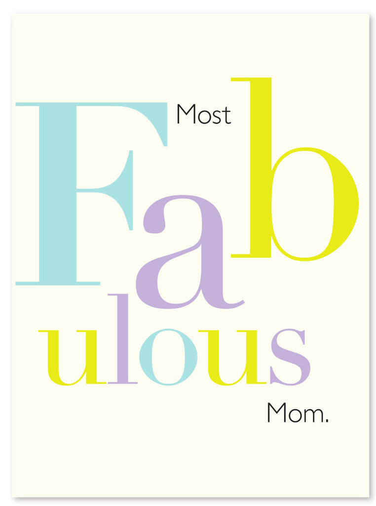 MOTHERS DAY - JF - FABULOUS MOM