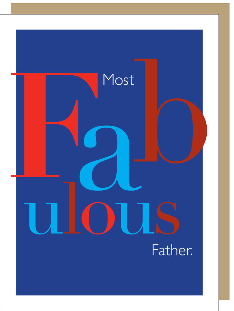 FATHERS DAY - JF - FABULOUS FATHER
