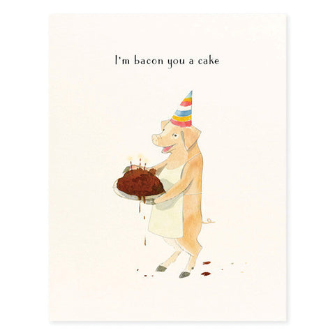 BIRTHDAY - FD - BACON YOU A CAKE