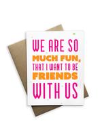FRIENDSHIP - TP - WE ARE SO MUCH FUN