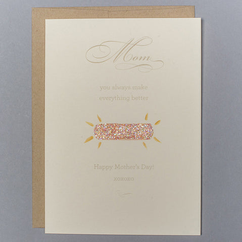 MOTHER’S DAY - KA - MOM MAKES EVERYTHING BETTER