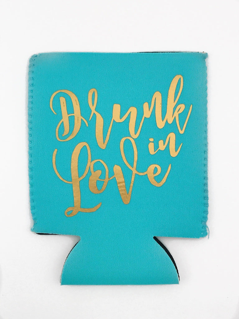 KOOZIE - TPB - TURQUOISE DRUNK IN LOVE