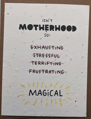 MOTHER'S DAY CARD - TH - MOTHERHOOD IS MAGICAL