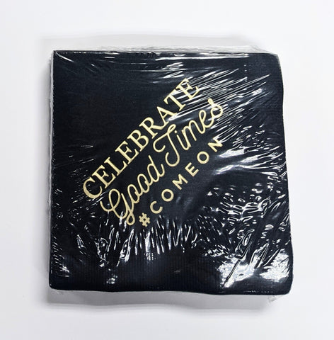 NAPKINS - BFS - “CELEBRATE GOOD TIMES” FOIL