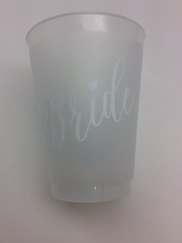 SHATTERPROOF CUPS - BFS - WEDDING “BRIDE “ SINGLE CUP 16 OZ