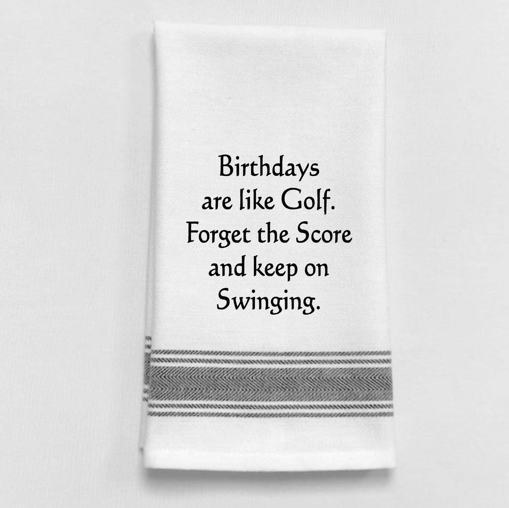 BAR TOWEL  - WH - BIRTHDAYS ARE LIKE GOLF