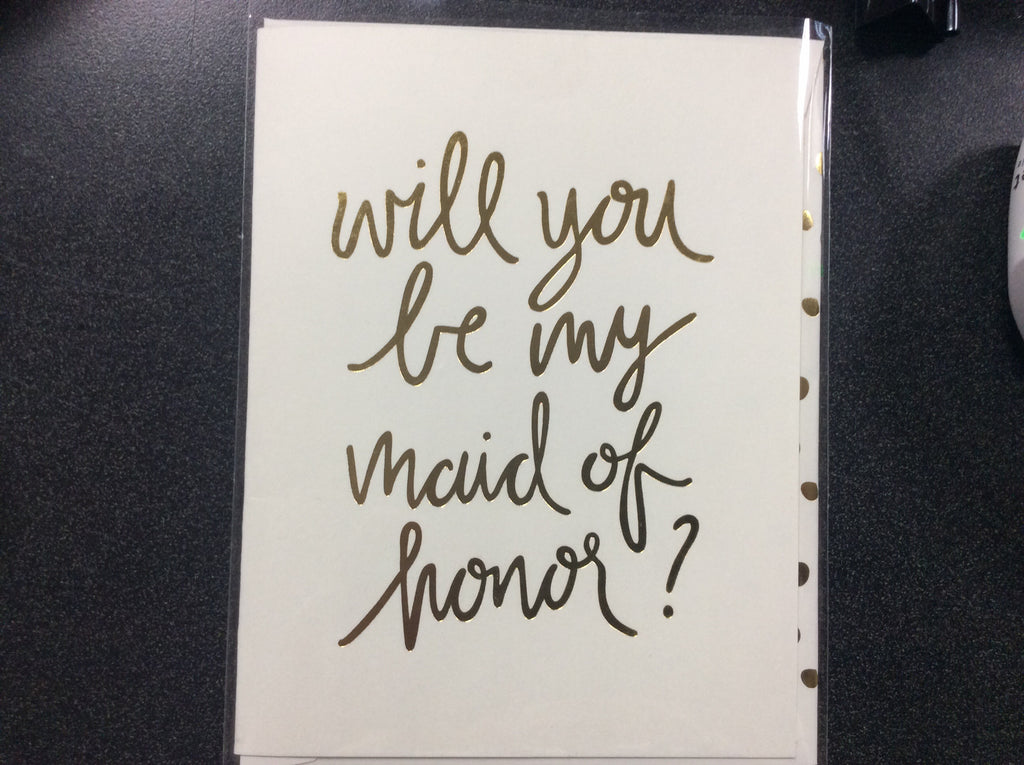 WEDDING-SP- WILL YOU BE MY MAID OF HONOR?