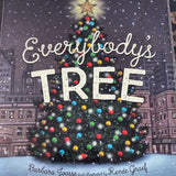 Everybody’s Tree - Childs Christmas Book
