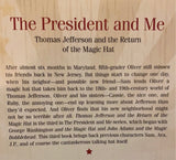 The President and Me Series