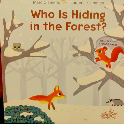 Who Is Hiding In The Forest?