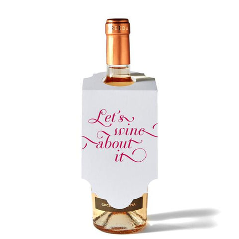 WINE TAG -CBL- LET'S WINE ABOUT IT